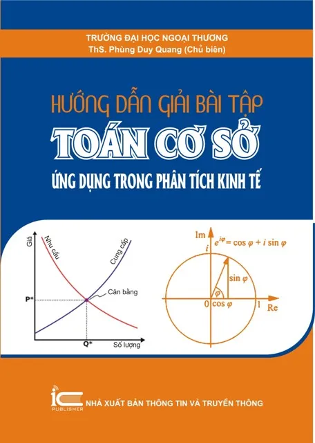 Hướng dẫn giải bài tập Toán cơ sở ứng dụng trong phân tích kinh tế