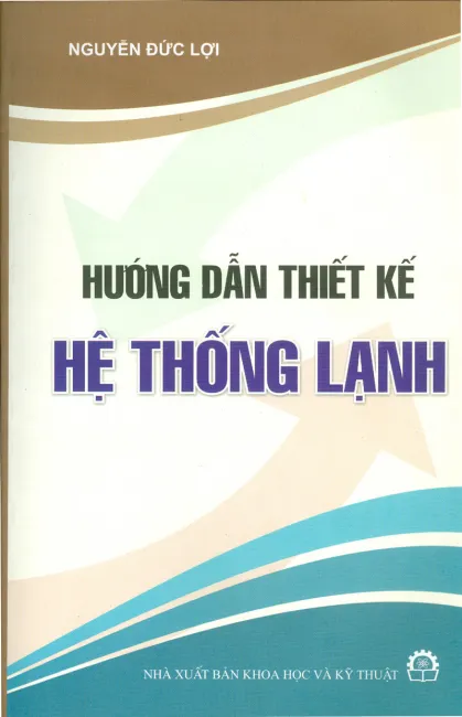 Hướng dẫn thiết kế hệ thống lạnh