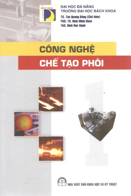 Công nghệ chế tạo phôi