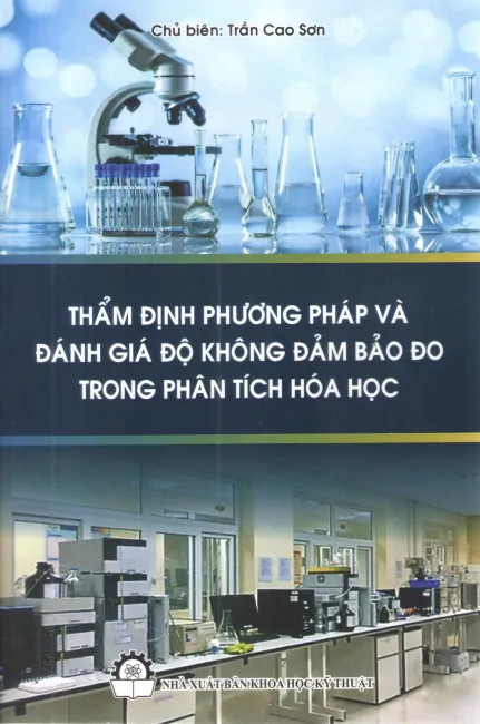 Thẩm định phương pháp và đánh giá độ không đảm bảo đo trong phân tích hóa học