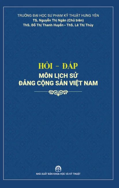 Hỏi - đáp Môn Lịch sử Đảng cộng sản Việt Nam