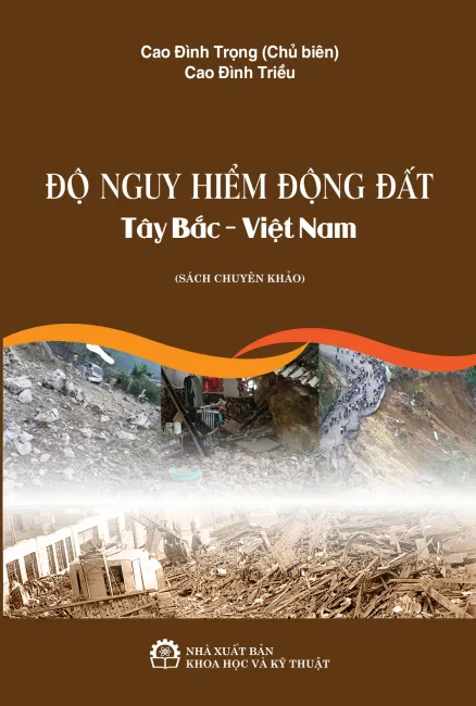 Độ Nguy Hiểm Động Đất Tây Bắc Việt Nam
