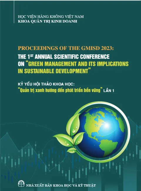 "Kỷ yếu Hội thảo khoa học “Quản trị xanh hướng đến phát triển bền vững” Lần 1