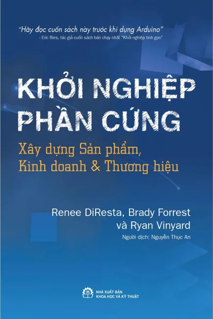 Khởi nghiệp phần cứng xây dựng sản phẩm, kinh doanh và thương hiệu