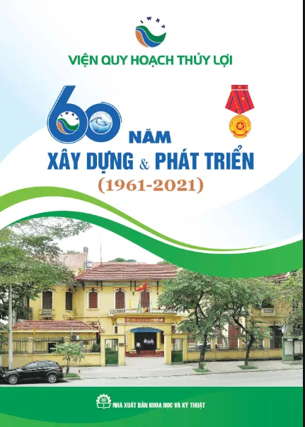 60 Năm xây dựng và phát triển 1961-2021